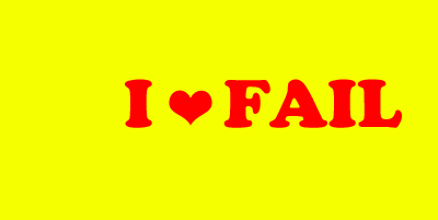 i_love_fail